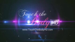Touch the Body HD: Oil Massage Uncut: Part 11