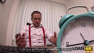 LOAN4K. Tight Pussy Instead Of Money