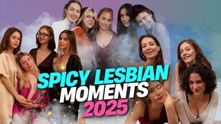 Ersties - Spiciest Lesbian Moments 2025!
